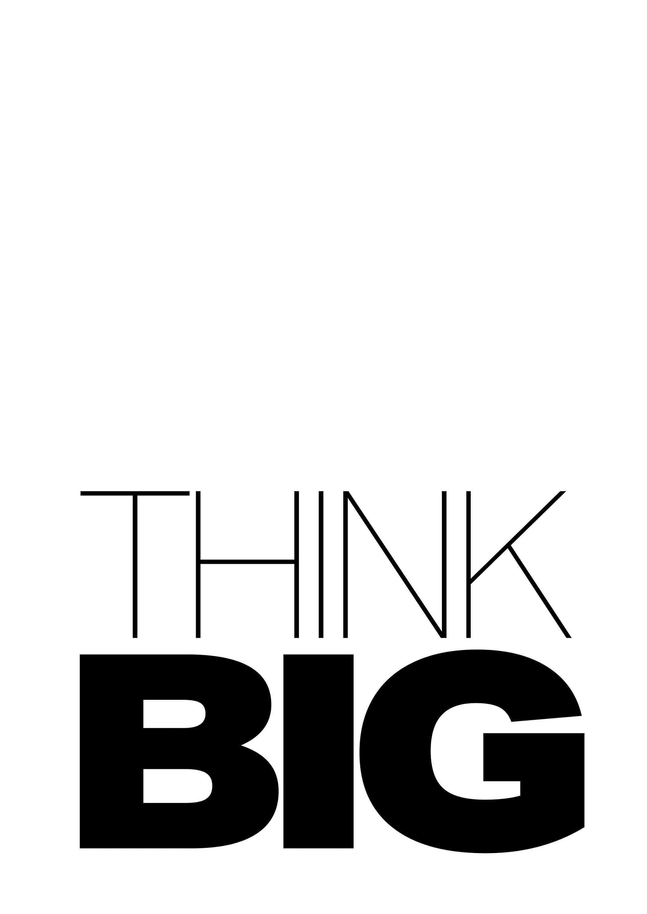 Minimalist Typography 桌布 壁紙 — 粗體黑色文字 'THINK BIG' 以極簡字體設計呈現於純白背景上，粗細筆畫形成對比。
