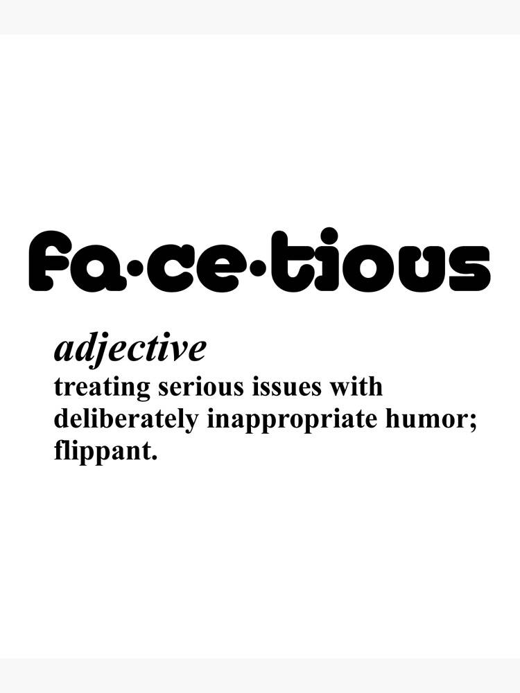 Dictionary 桌布 壁紙 — 粗體黑色文字在純白背景上定義了單詞「facetious」及其釋義。