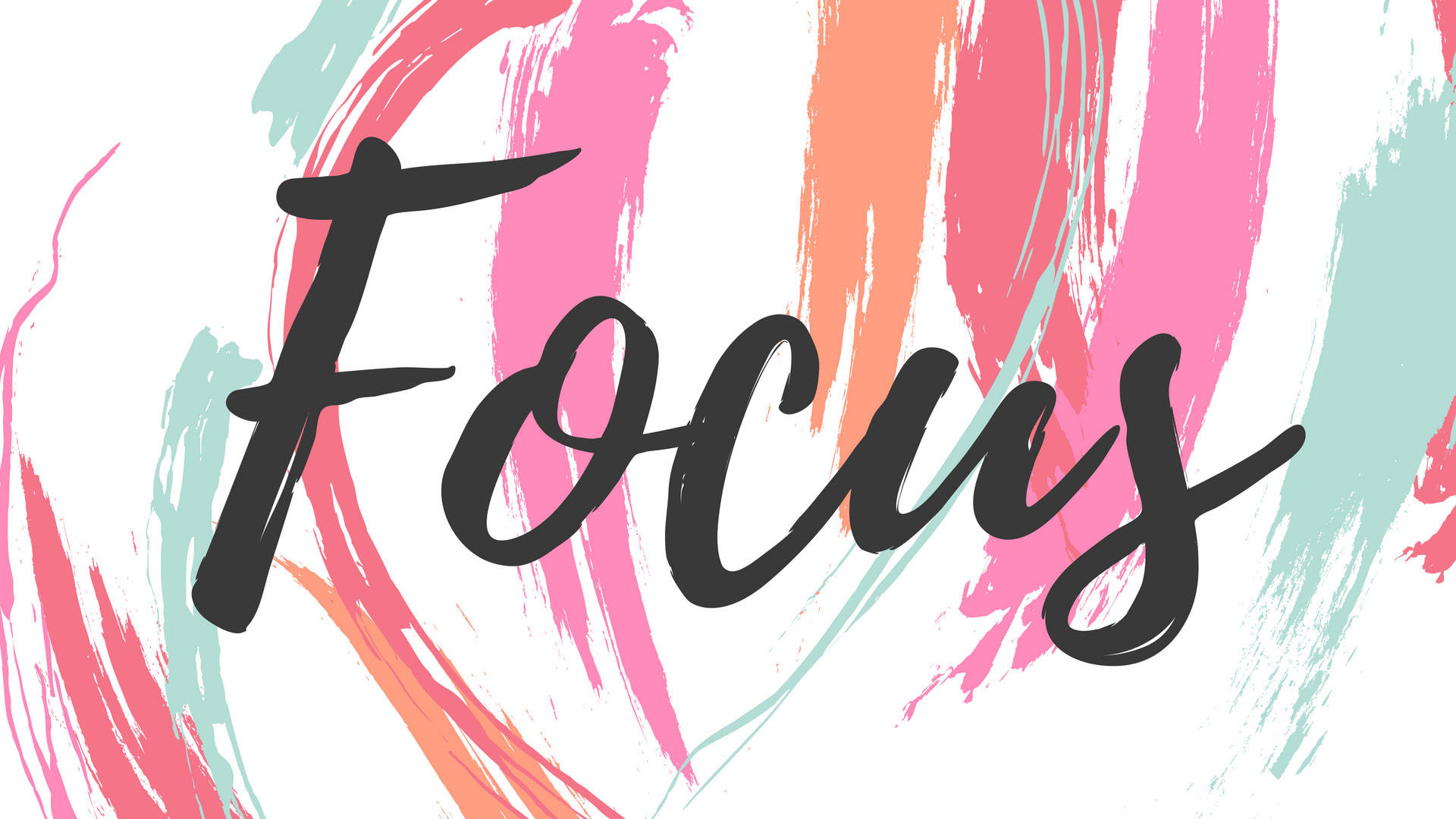 Preppy 桌布 壁紙 — 粗體黑色草書字體「Focus」在粉紅蜜桃和薄荷色的鮮豔抽象筆觸背景上脫穎而出。