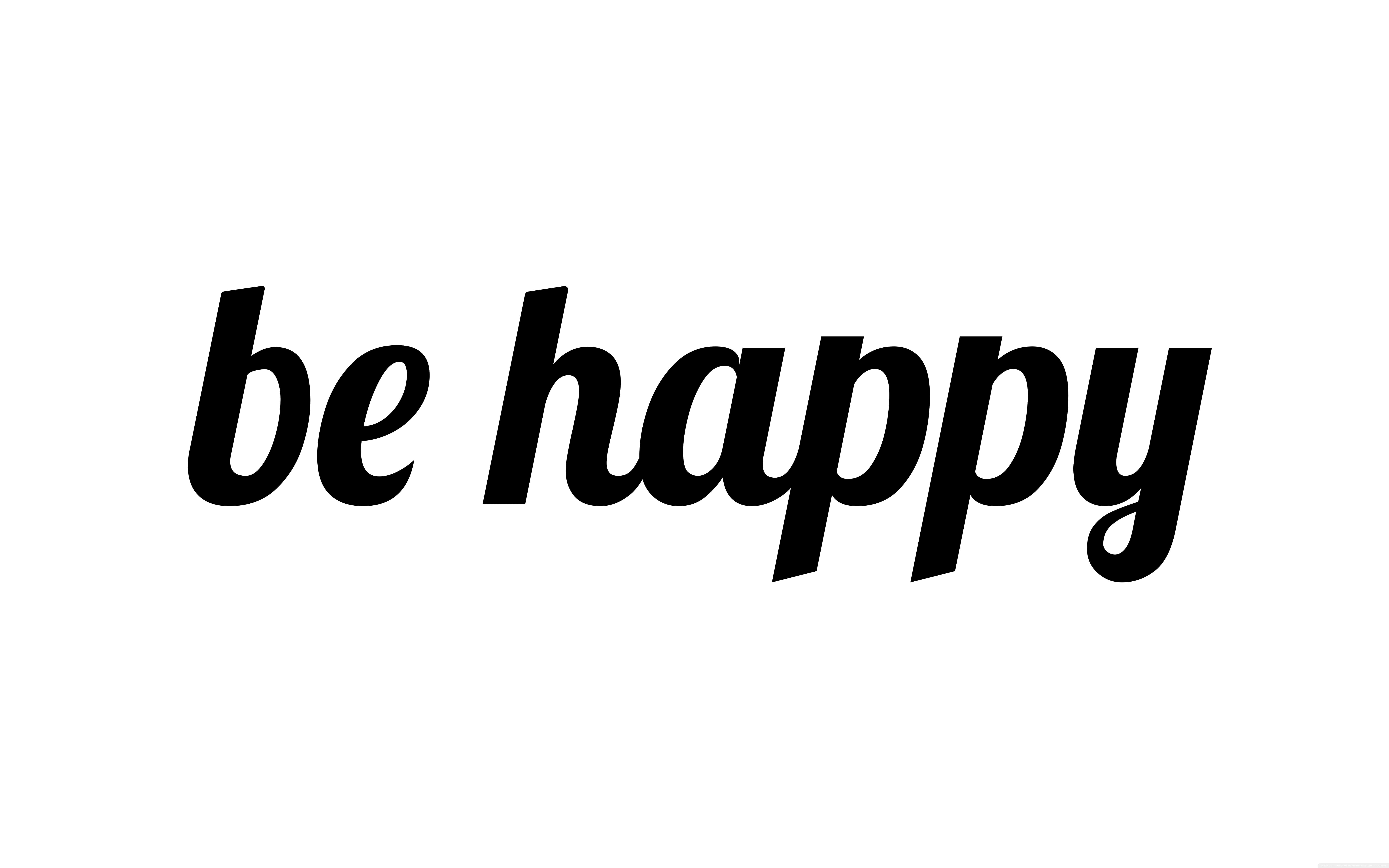 Be Happy 桌布 壁紙 — 粗體黑色草書文字，內容為「快樂」，居中於純白色背景上。
