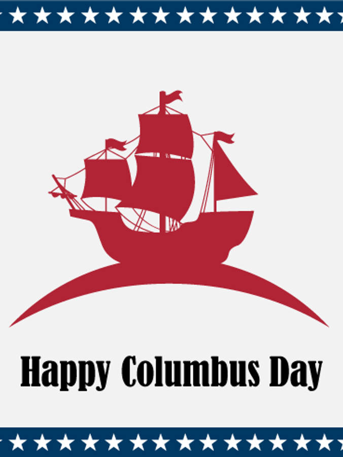 Columbus Day 桌布 壁紙 — 紅色歷史帆船剪影，帶有旗幟，淺灰色背景，藍色星星邊框，文字為 Happy Columbus Day。