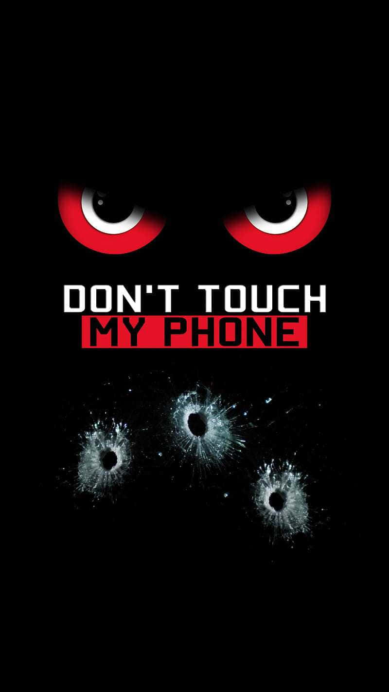 桌布 壁紙 — 紅色發光的眼睛俯視著破碎的玻璃彈孔，並以粗體文字警告不要觸摸手機。