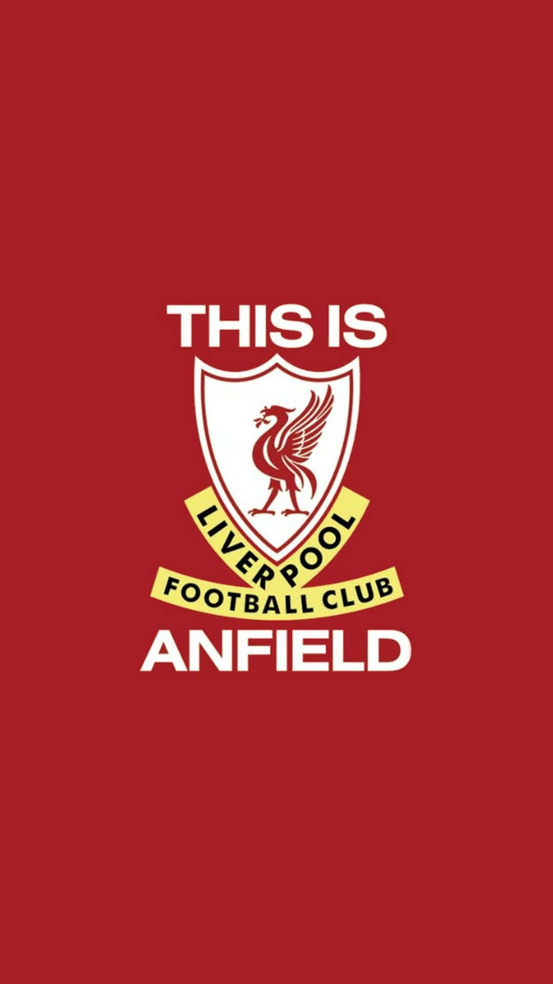 Liverpool Logo 桌布 壁紙 — 純紅色背景上，利物浦足球俱樂部的粗體白色文字和會徽宣告「THIS IS LIVERPOOL FOOTBALL CLUB ANFIELD」。