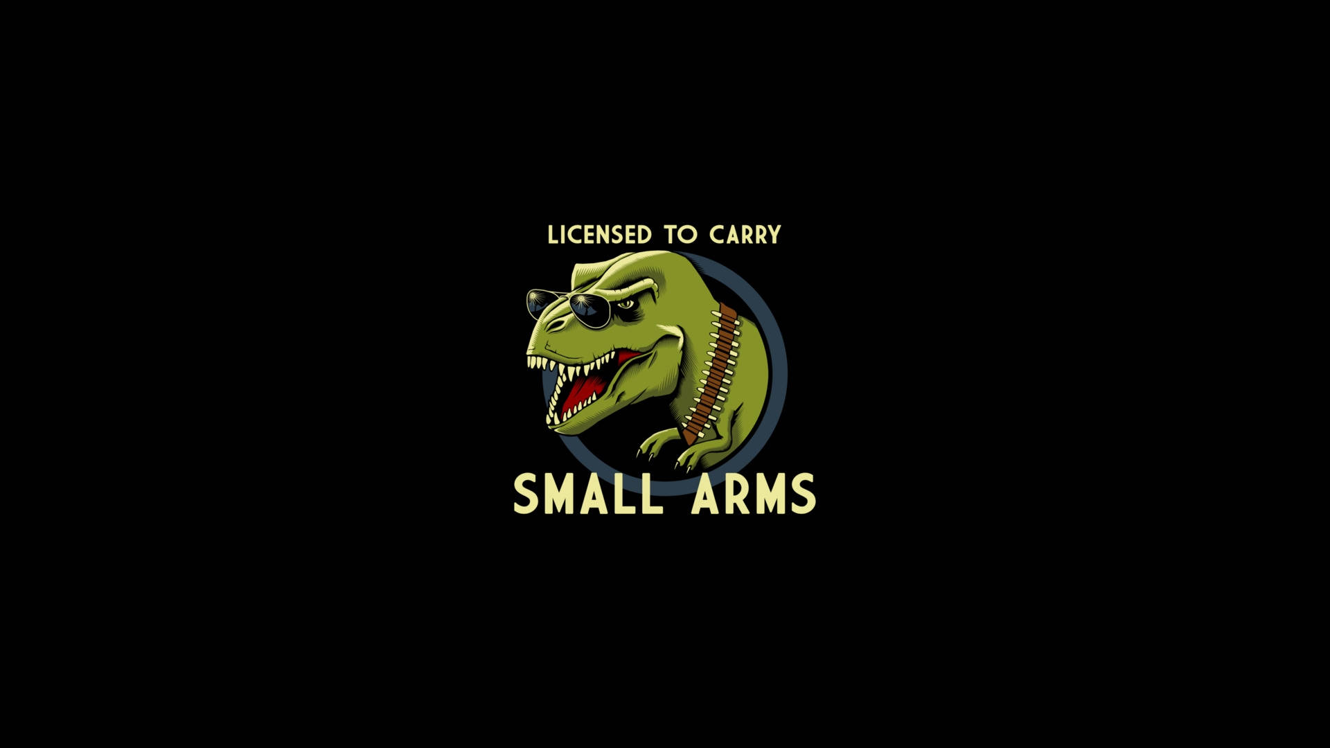Humor 桌布 壁紙 — 綠色卡通T-Rex戴太陽眼鏡和子彈帶，上面有文字「Licensed to Carry Small Arms」，黑色背景。
