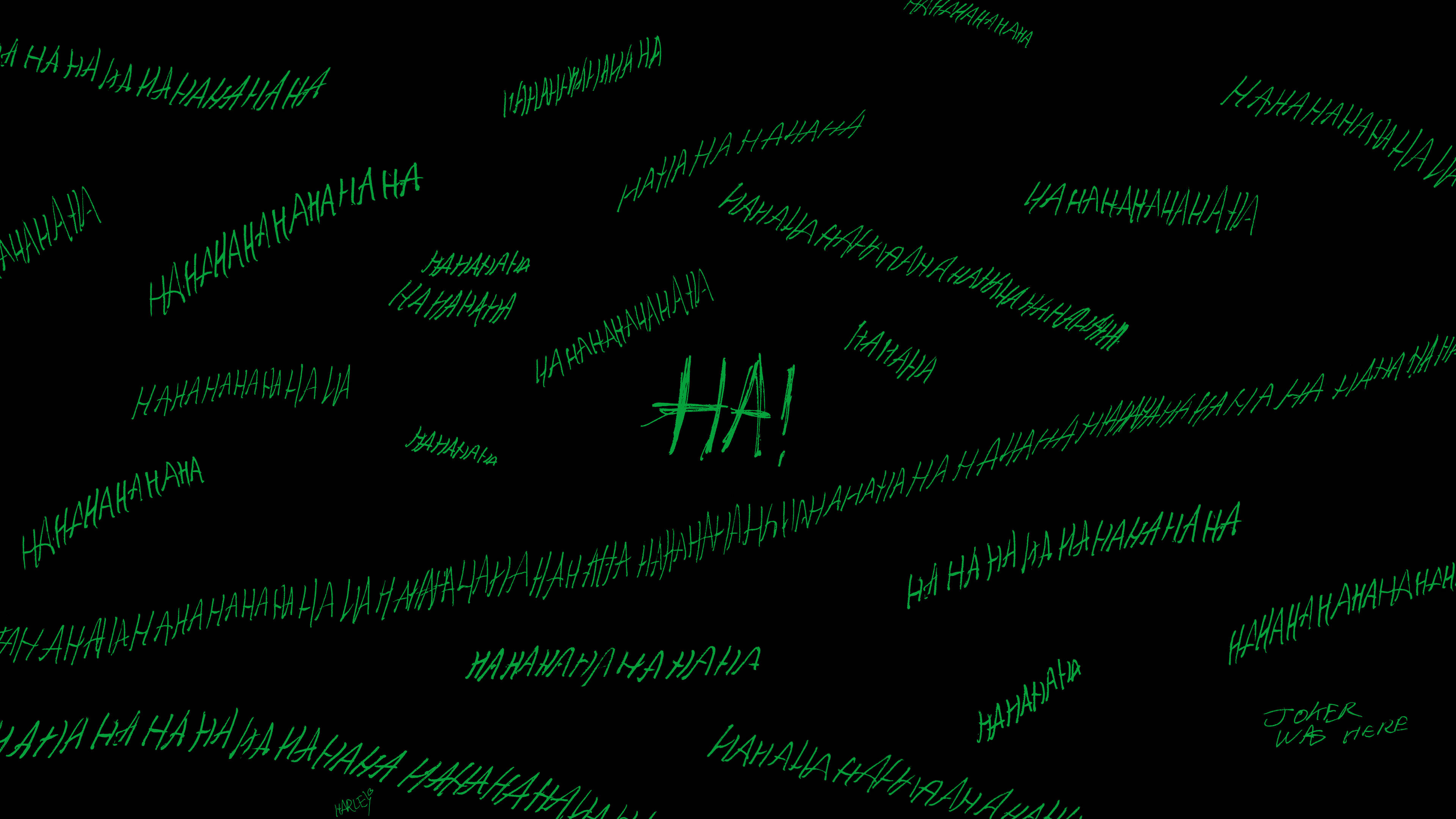 Hahaha 桌布 壁紙 — 綠色手寫笑聲文字「HA!」和「NANANA」在黑色背景上動態漂浮。