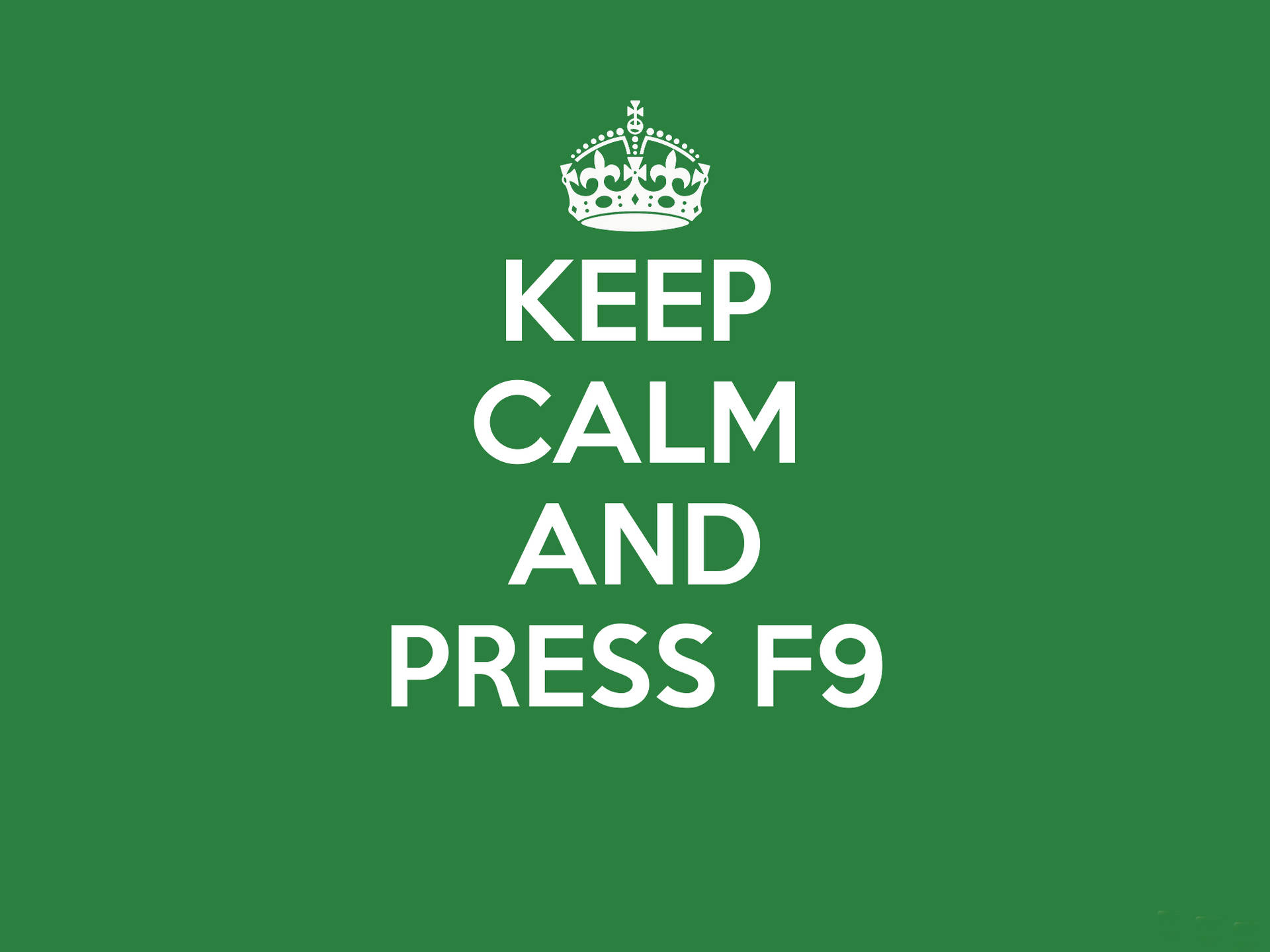 綠色背景上的皇冠與Keep calm and press F9文字 — Microsoft 壁紙