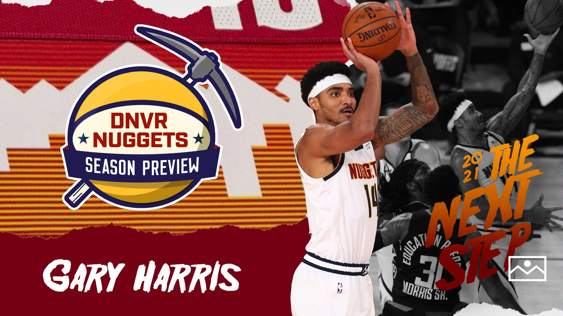 gary harris 桌布 壁紙 — 蓋瑞哈里斯身穿丹佛金塊球衣投籃，帶有球隊標誌和「The Next Step」文字疊加。