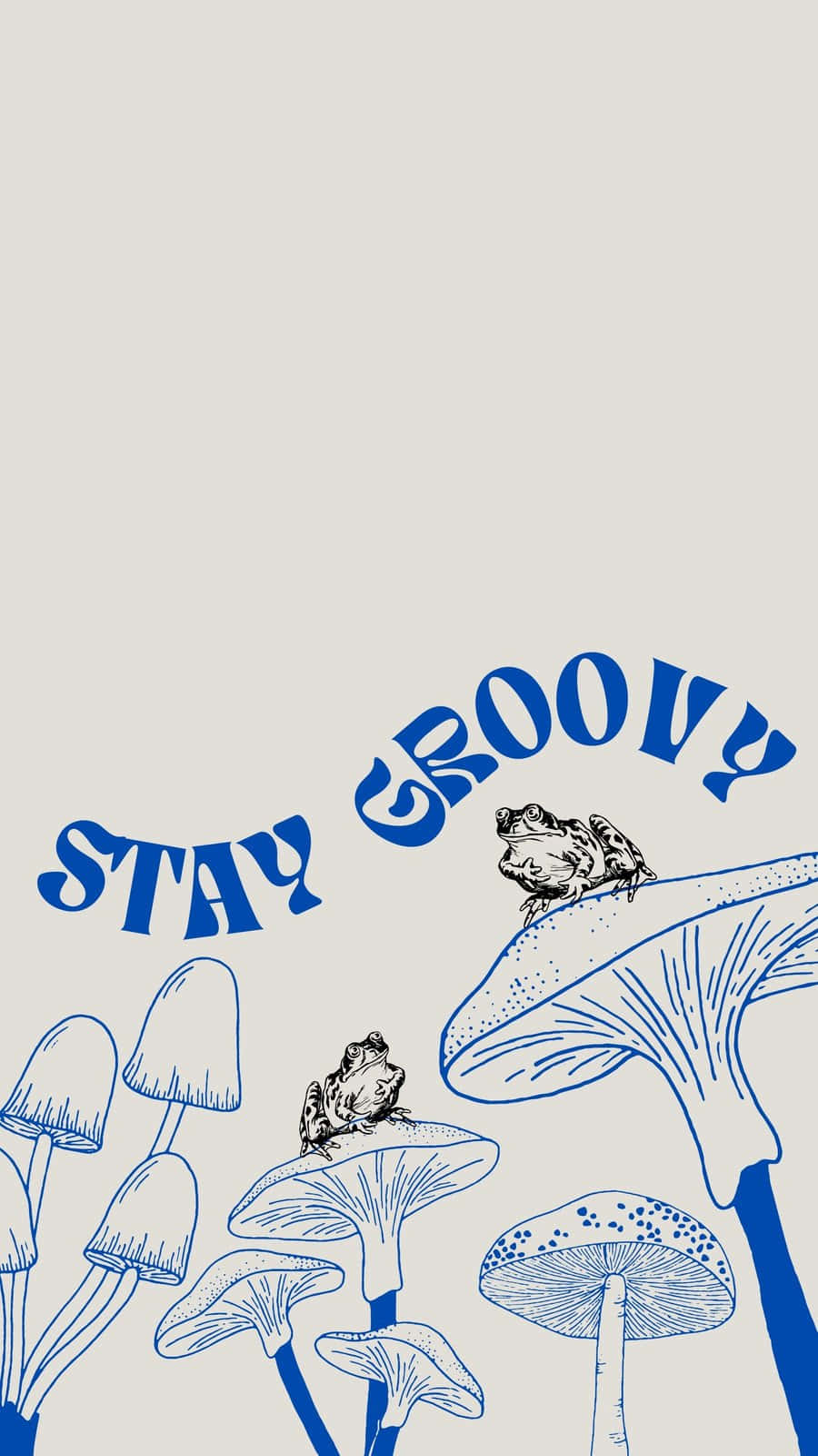 Trippy Mushrooms 桌布 壁紙 — 藍色線條藝術青蛙棲息在風格化蘑菇上，下方是粗體文字「STAY GROOVY」，背景為淺色。