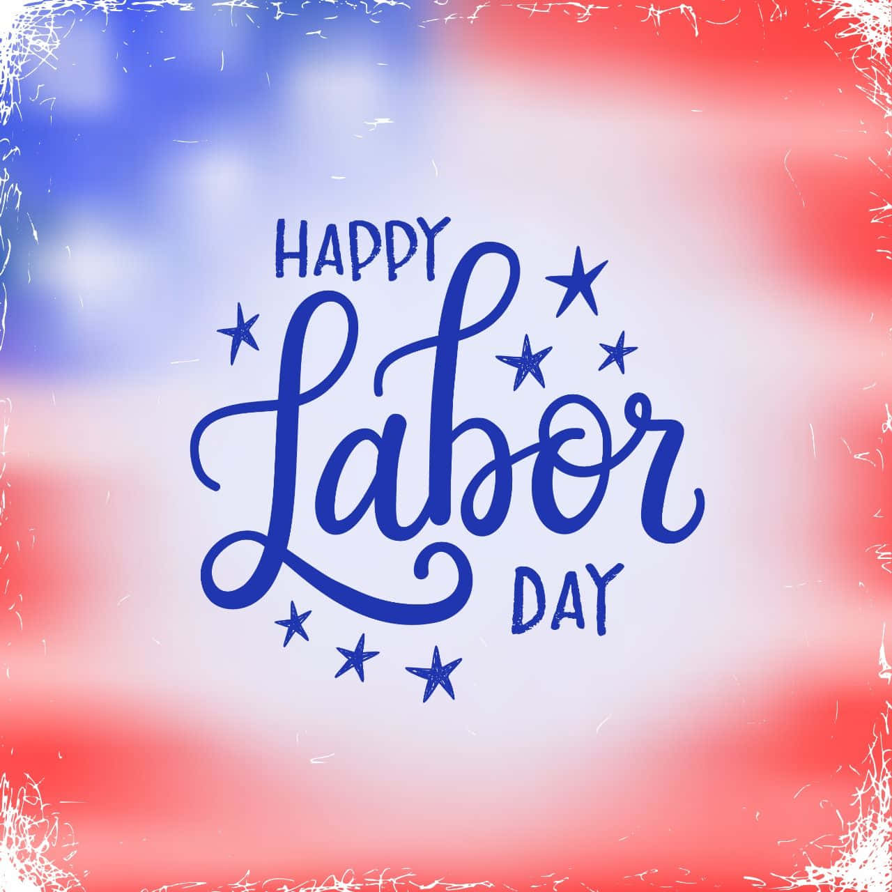 勞動節 桌布 壁紙 — 藍色草書字體的Happy Labor Day文字，帶有星星，背景為紅、白、藍漸變色，邊緣破損。