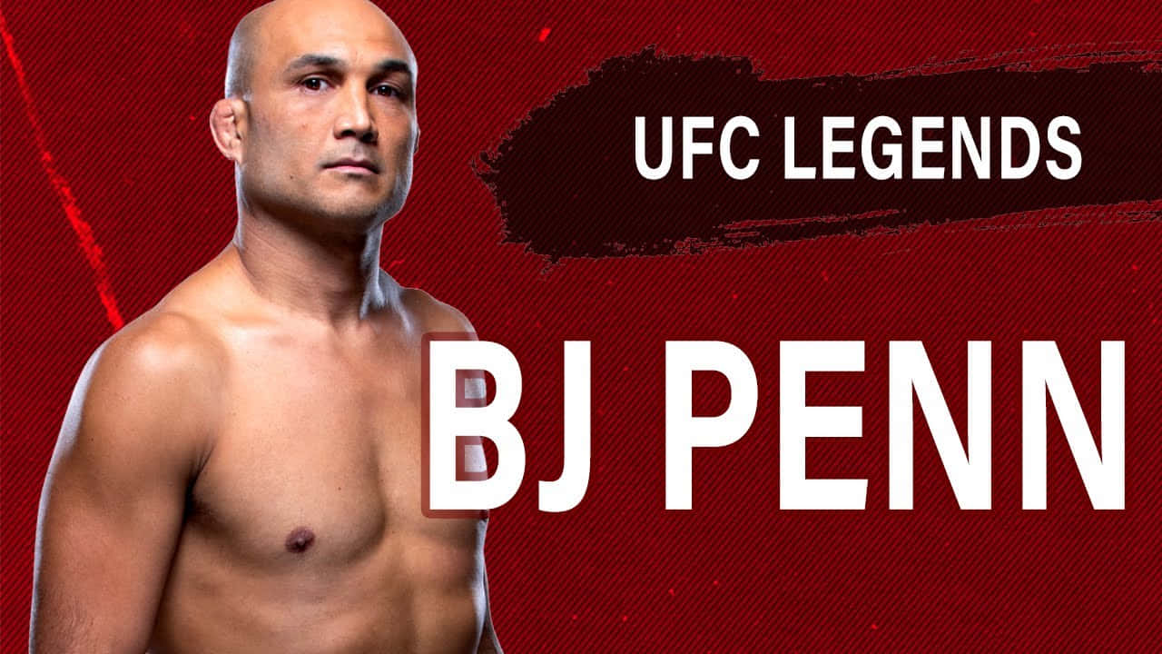 UFC 桌布 壁紙 — 赤裸上身的BJ Penn在帶有紋理的紅色背景上，搭配粗體白色UFC Legends文字，凝視著強烈的目光。