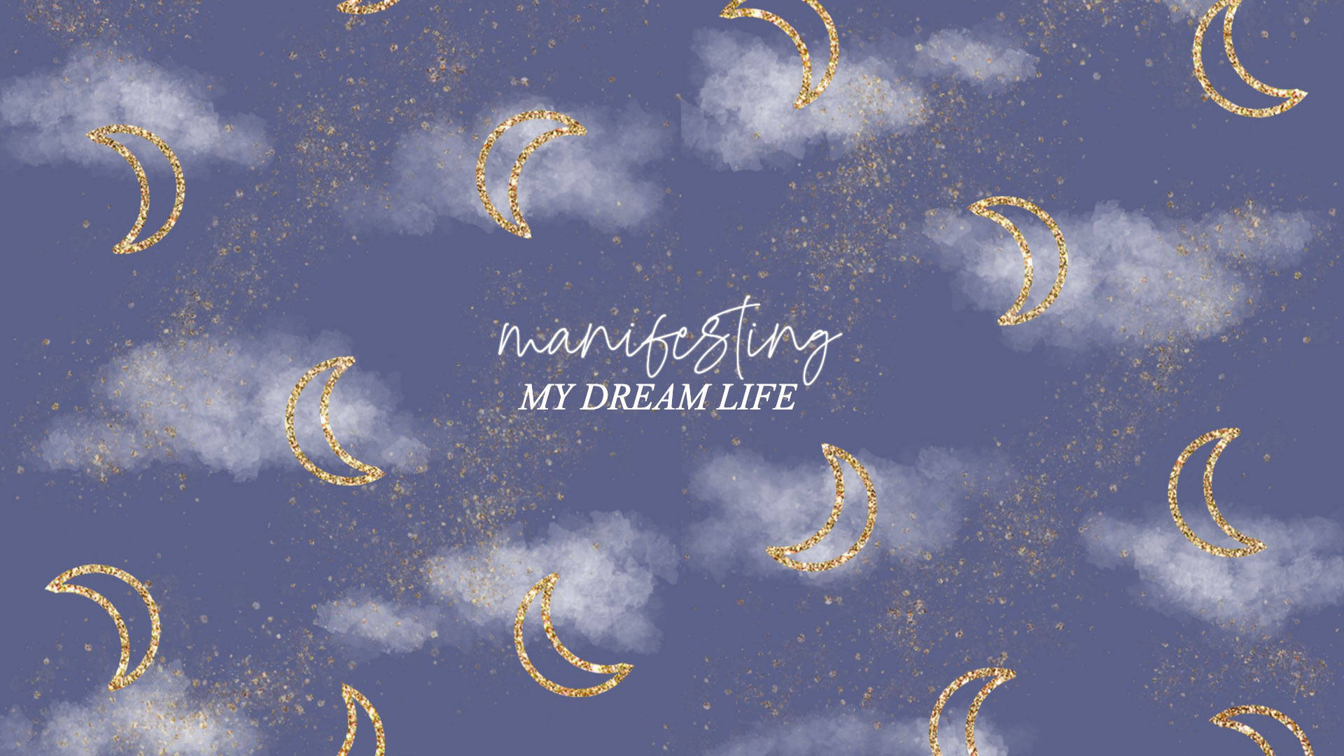 life 桌布 壁紙 — 金色閃爍的彎月漂浮在柔軟的雲朵間，映襯著夢幻的紫色天空，並帶有啟發性的文字。