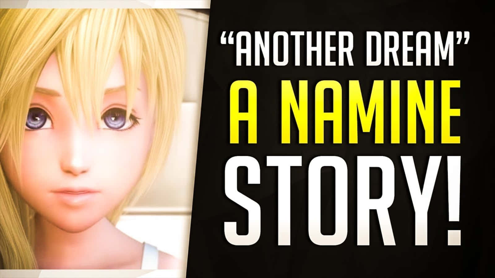 Kingdom Hearts Namine 桌布 壁紙 — 金髮藍眼動漫女孩溫柔地凝視著旁邊粗體文字 another dream a namine story