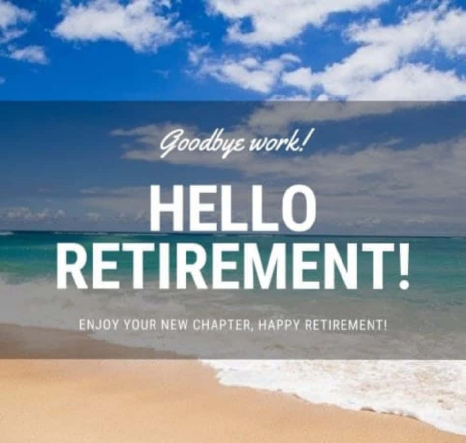 Retirement 桌布 壁紙 — 陽光海灘場景，有藍綠色海浪和白雲，上面覆蓋著粗體的退休慶祝文字。