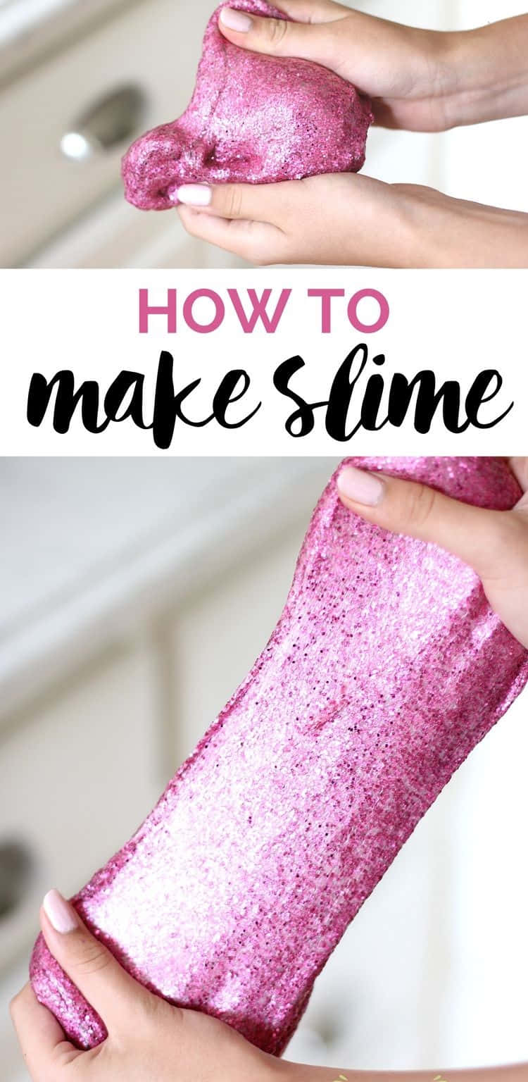 slime 桌布 壁紙 — 雙手拉伸並擠壓閃粉粉紅色史萊姆，並有文字疊加顯示如何製作史萊姆。