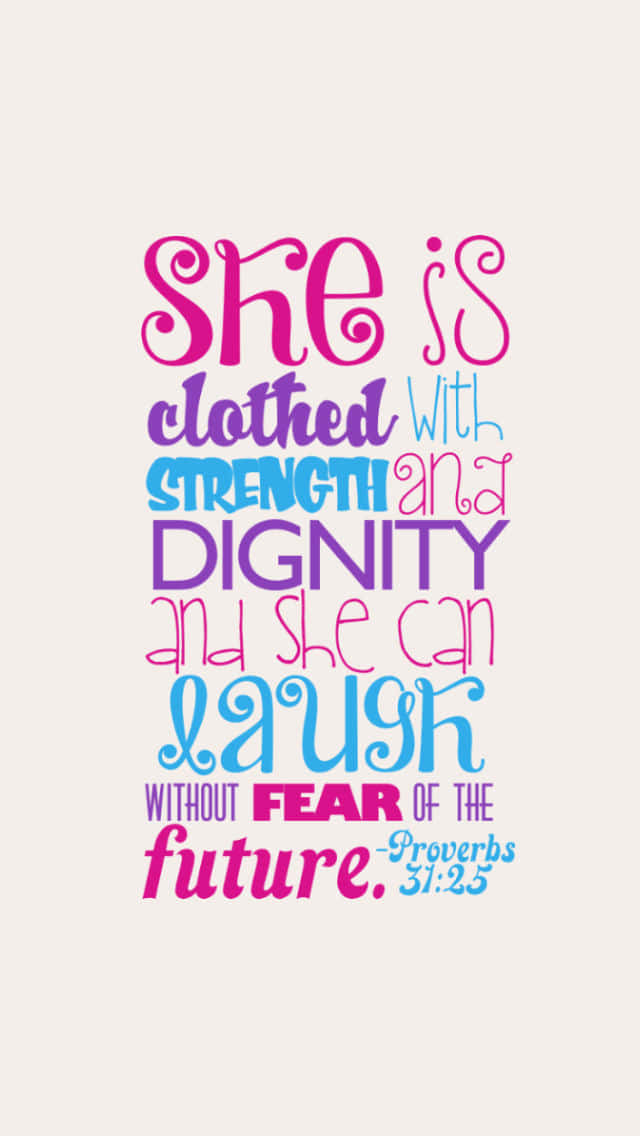 Girly Bible Verse 桌布 壁紙 — 鮮豔多彩的字體設計在柔和的米色背景上展示了一節關於女性力量和尊嚴的聖經經文。