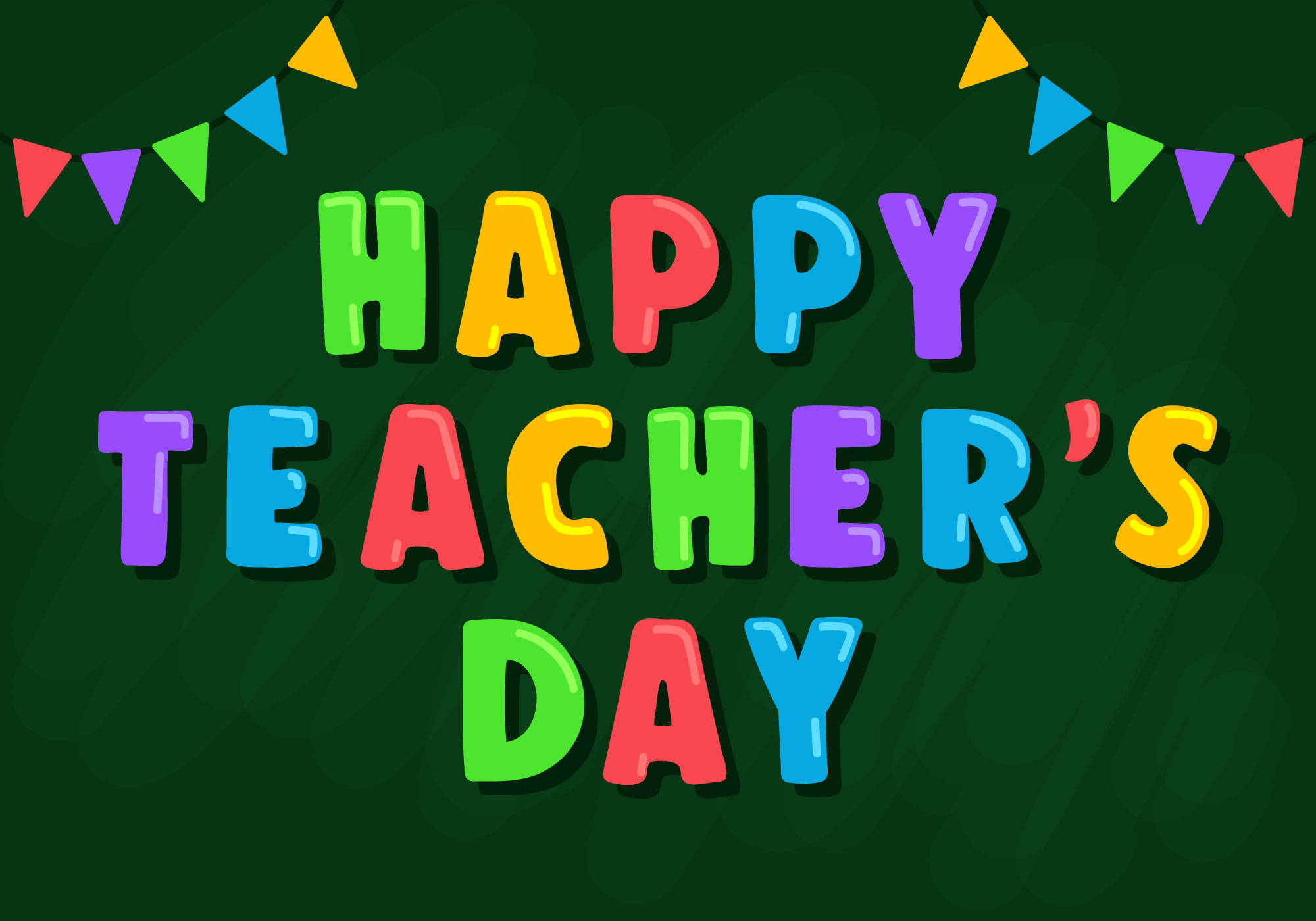 彩色動圖 桌布 壁紙 — 鮮豔的彩虹色3D字母在深綠色黑板上拼出「HAPPY TEACHER'S DAY」，並帶有節日三角形彩旗。
