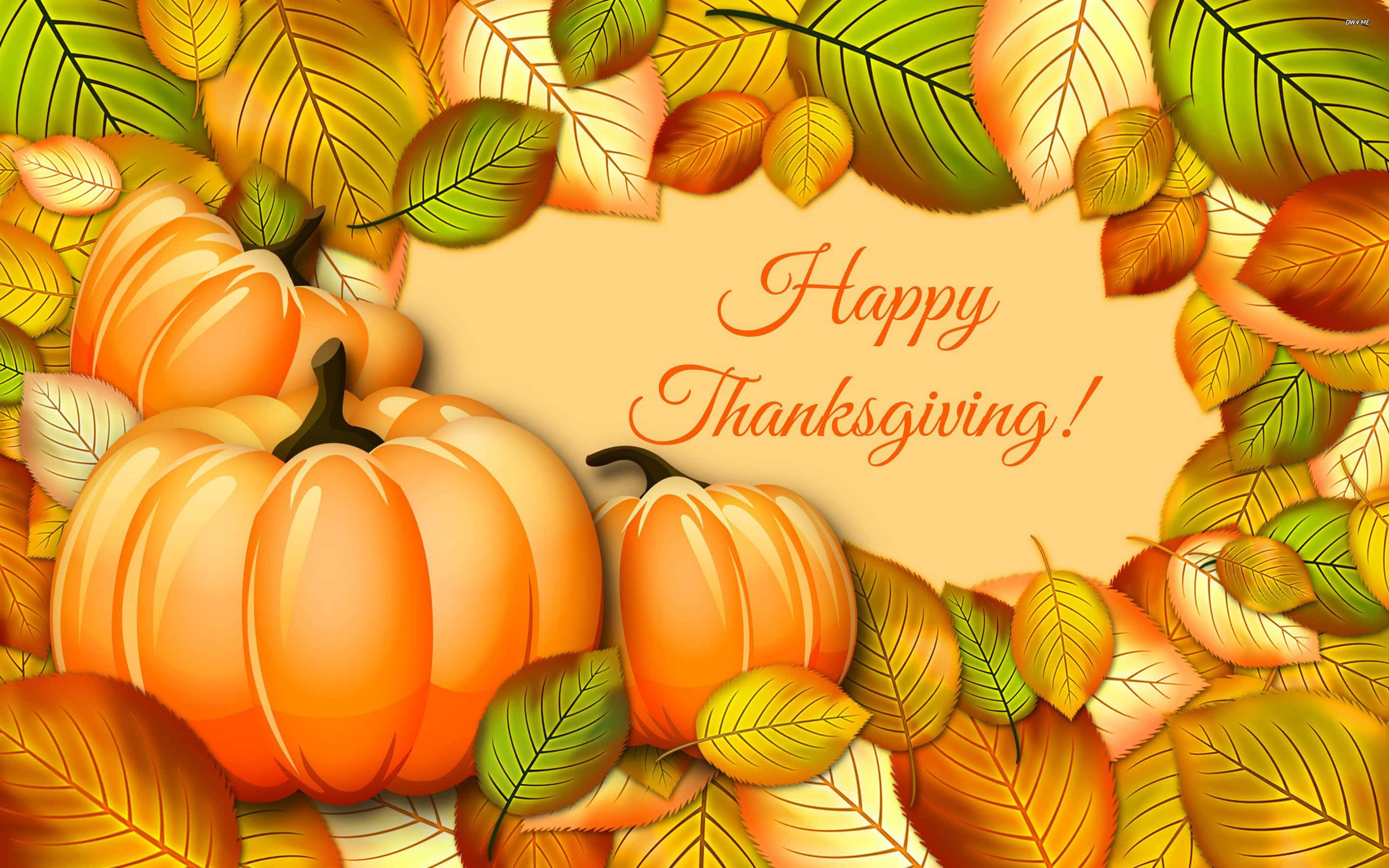 Happy Thanksgiving 桌布 壁紙 — 鮮豔的橙色南瓜和秋葉以溫暖的秋季色彩框起歡快的「Happy Thanksgiving!」訊息。