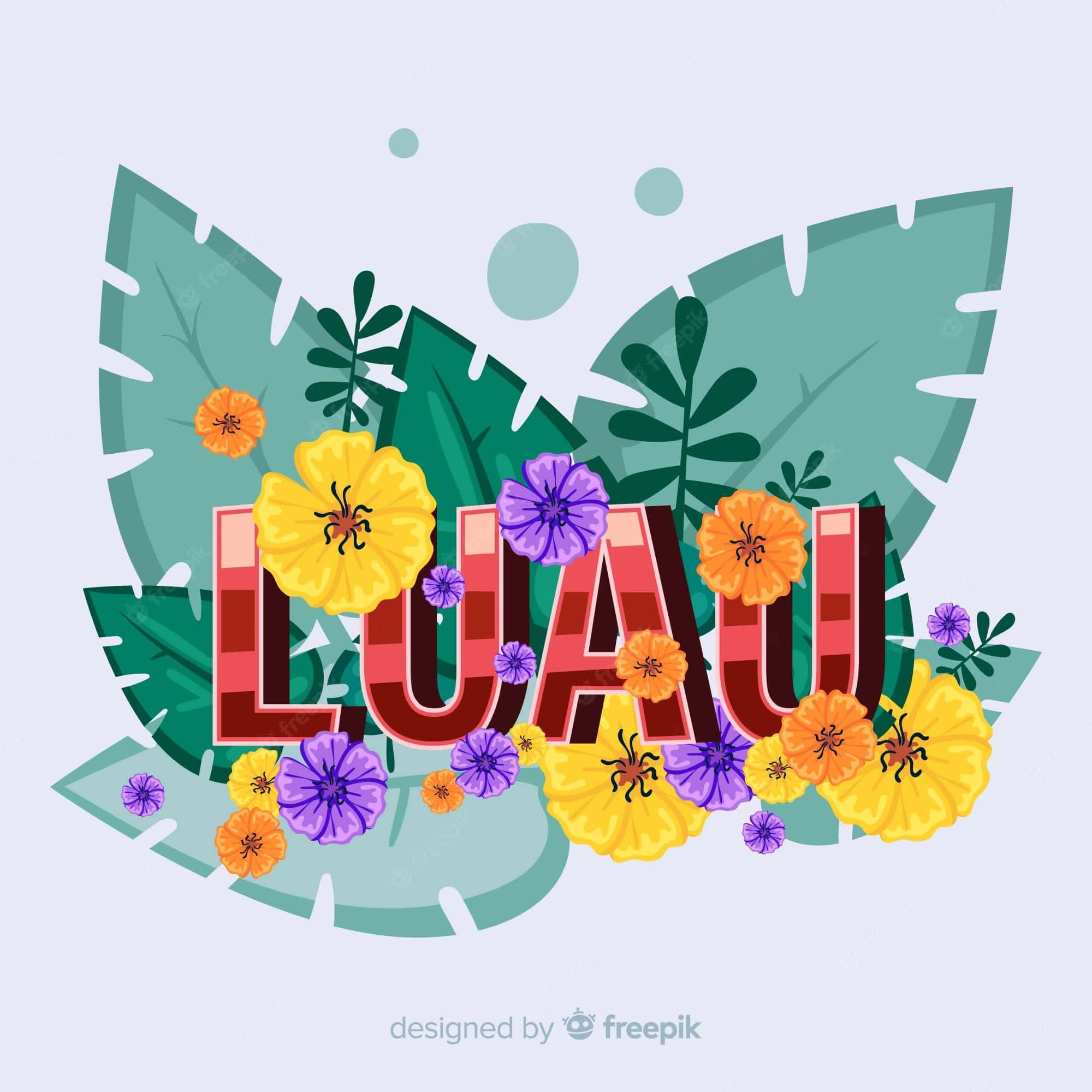 Luau 桌布 壁紙 — 鮮豔的熱帶花卉和大的綠色葉子圍繞著大膽的紅色單詞「LUAU」，背景是柔和的淺藍色。