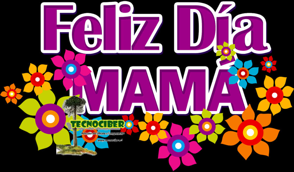 Mother's Day 桌布 壁紙 — 鮮豔的紫色文字寫著「Feliz Día MAMÁ」，周圍環繞著彩色卡通花朵，背景為黑色。