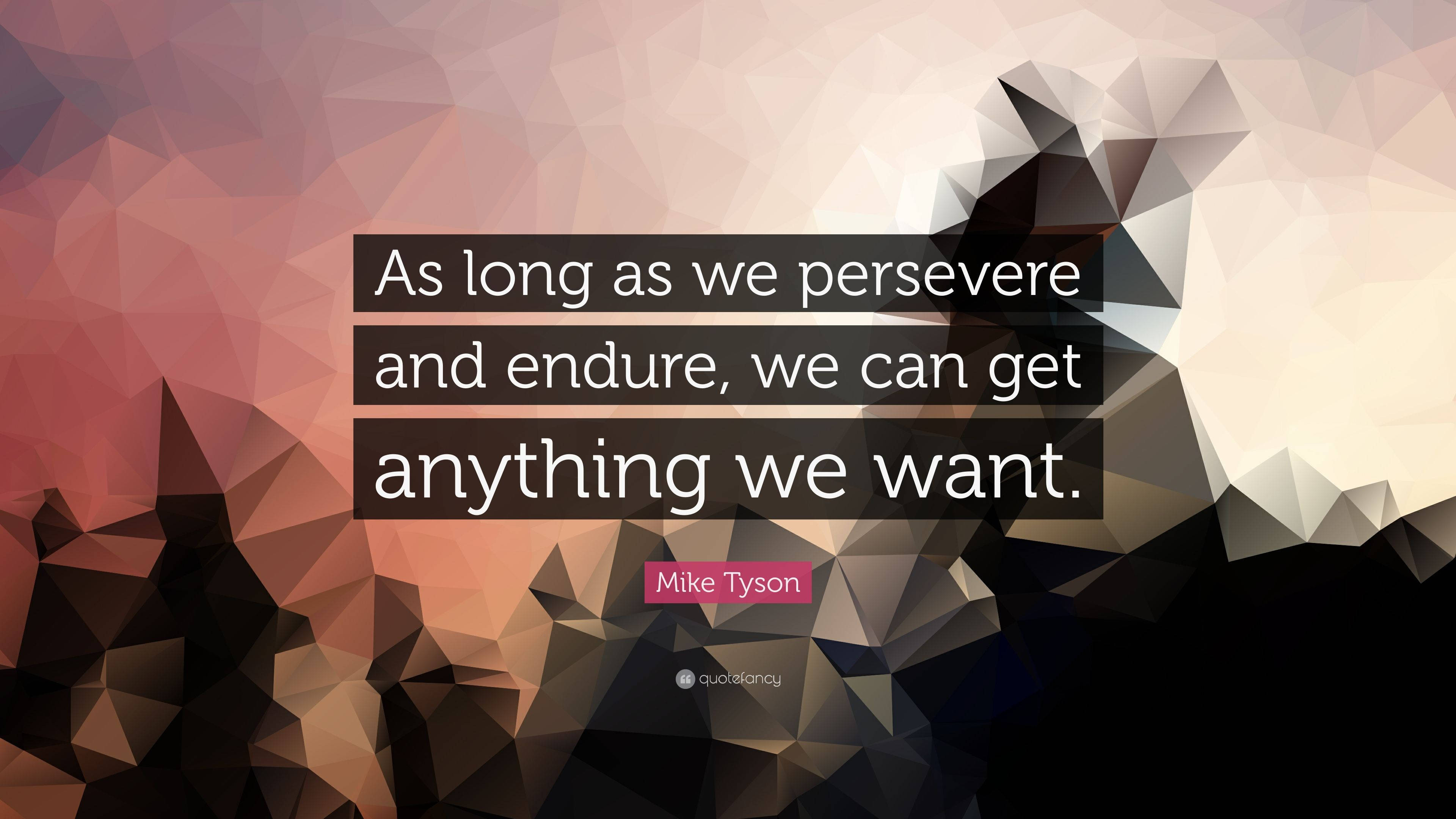 Inspirational Quotes 桌布 壁紙 — 麥克·泰森的勵志名言疊加在幾何多邊形背景上，帶有溫暖的漸變色調。