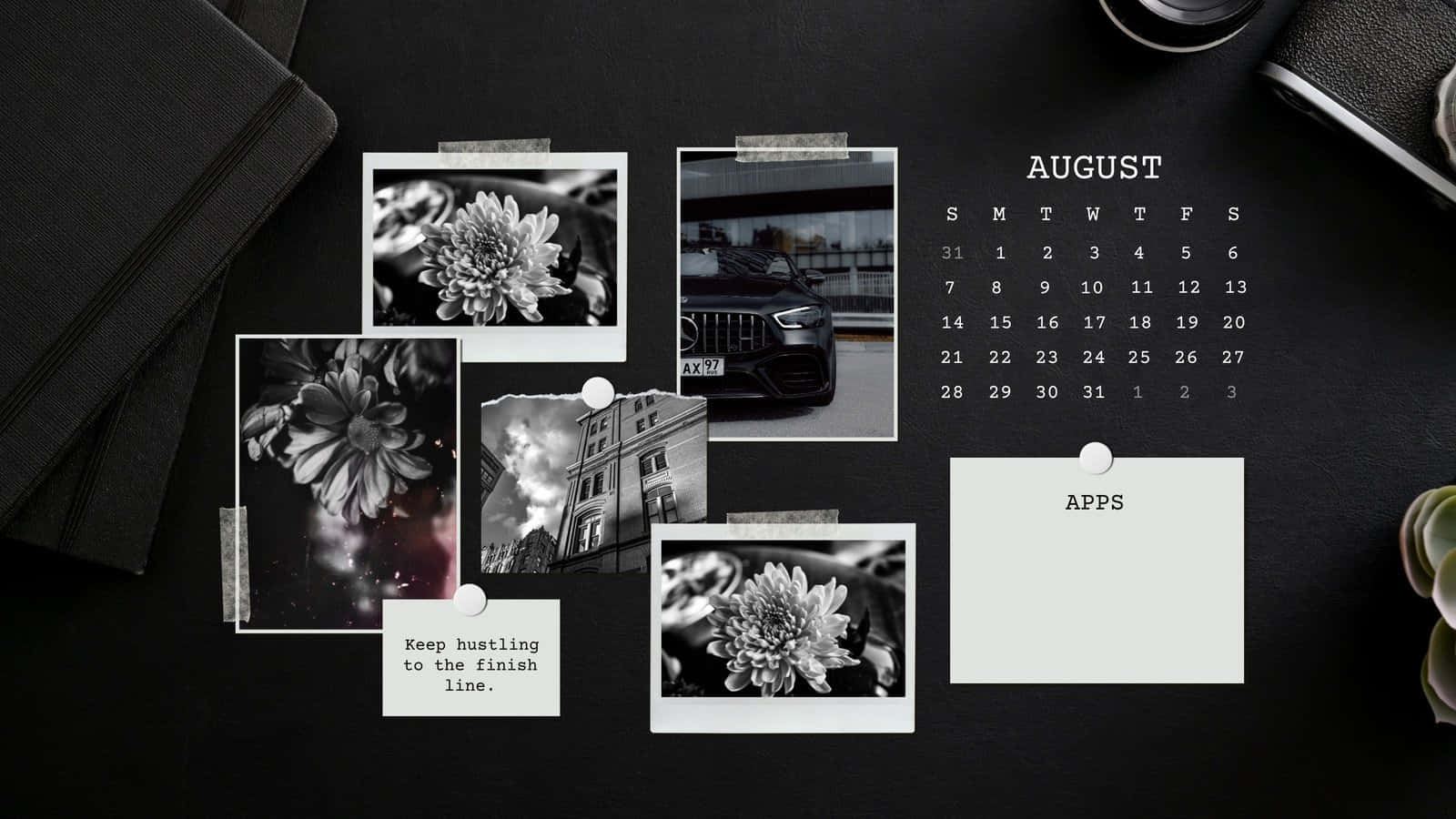 Calendar 桌布 壁紙 — 黑白照片釘在深色書桌上，附有八月日曆和勵志名言。
