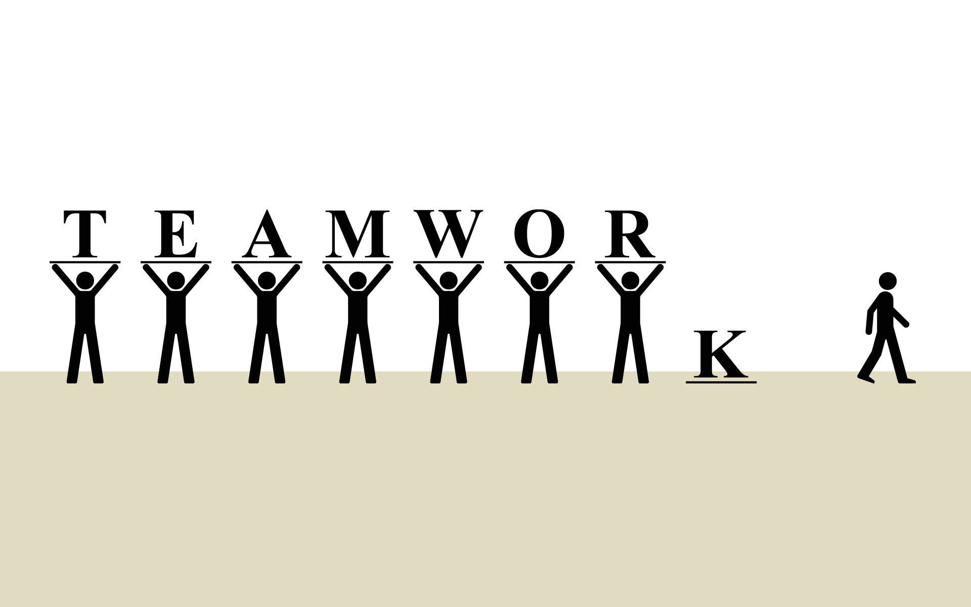 Teamwork 桌布 壁紙 — 黑色火柴人舉起字母拼出TEAMWORK，而一個火柴人獨自離開米色地面。