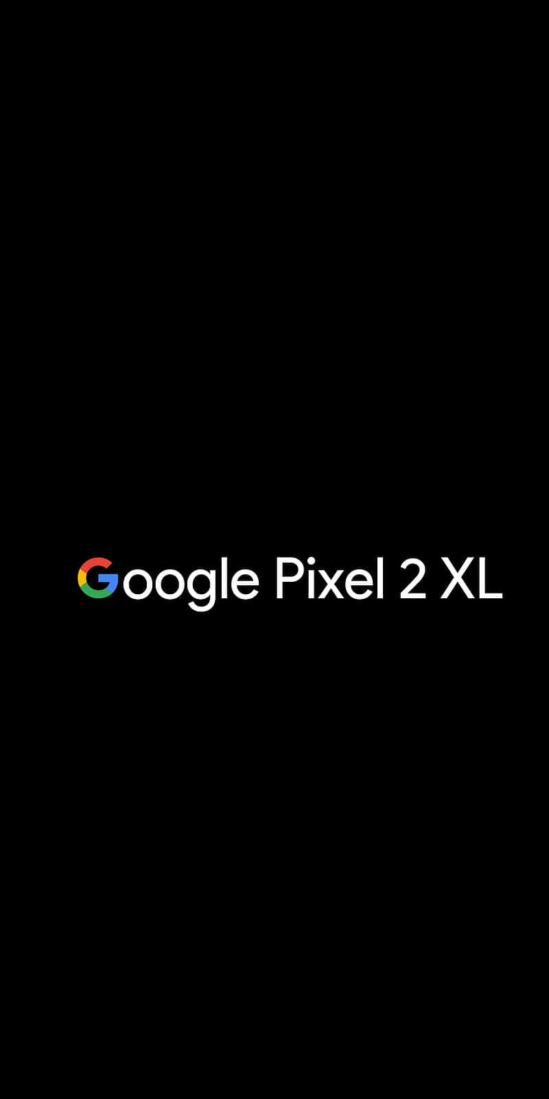 Google Pixel Xl 桌布 壁紙 — 黑色背景，白色文字顯示 Google Pixel 2 XL 居中，帶有彩色 Google 標誌。