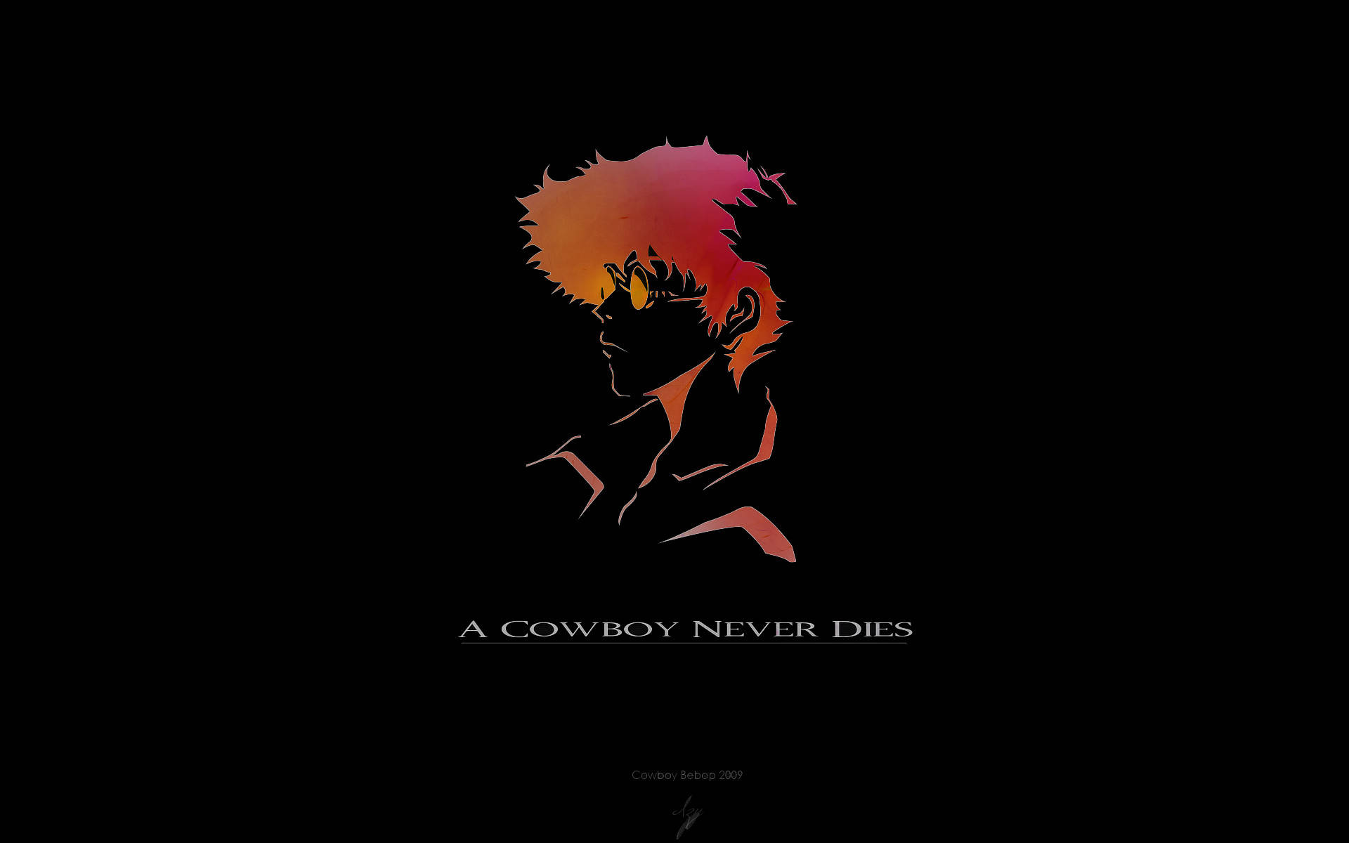 Cowboy Bebop Desktop 桌布 壁紙 — 黑色背景上，一個擁有火橙色和紅色頭髮的牛仔剪影，帶有文字「A Cowboy Never Dies」。