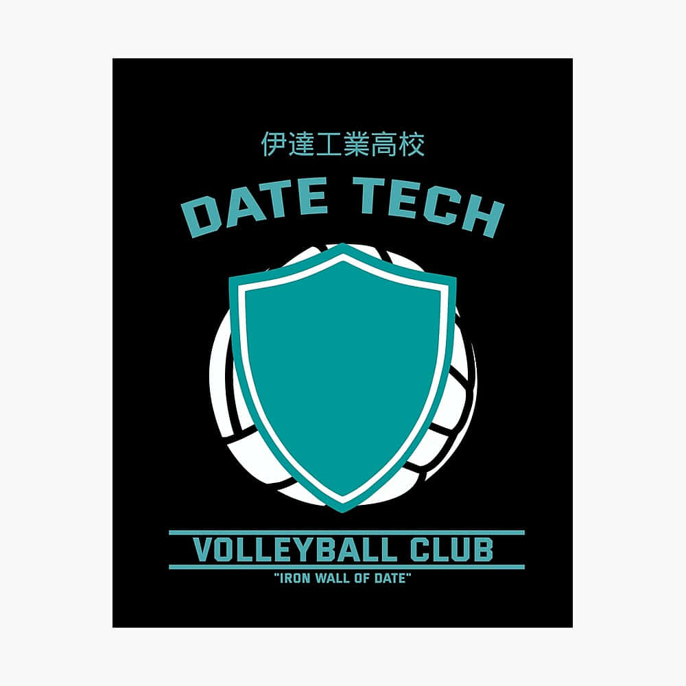 Date Tech High 桌布 壁紙 — 黑色背景上，一個青綠色盾牌標誌位於白色排球中央，帶有日文字和青綠色字體的「DATE TECH VOLLEYBALL CLUB」。