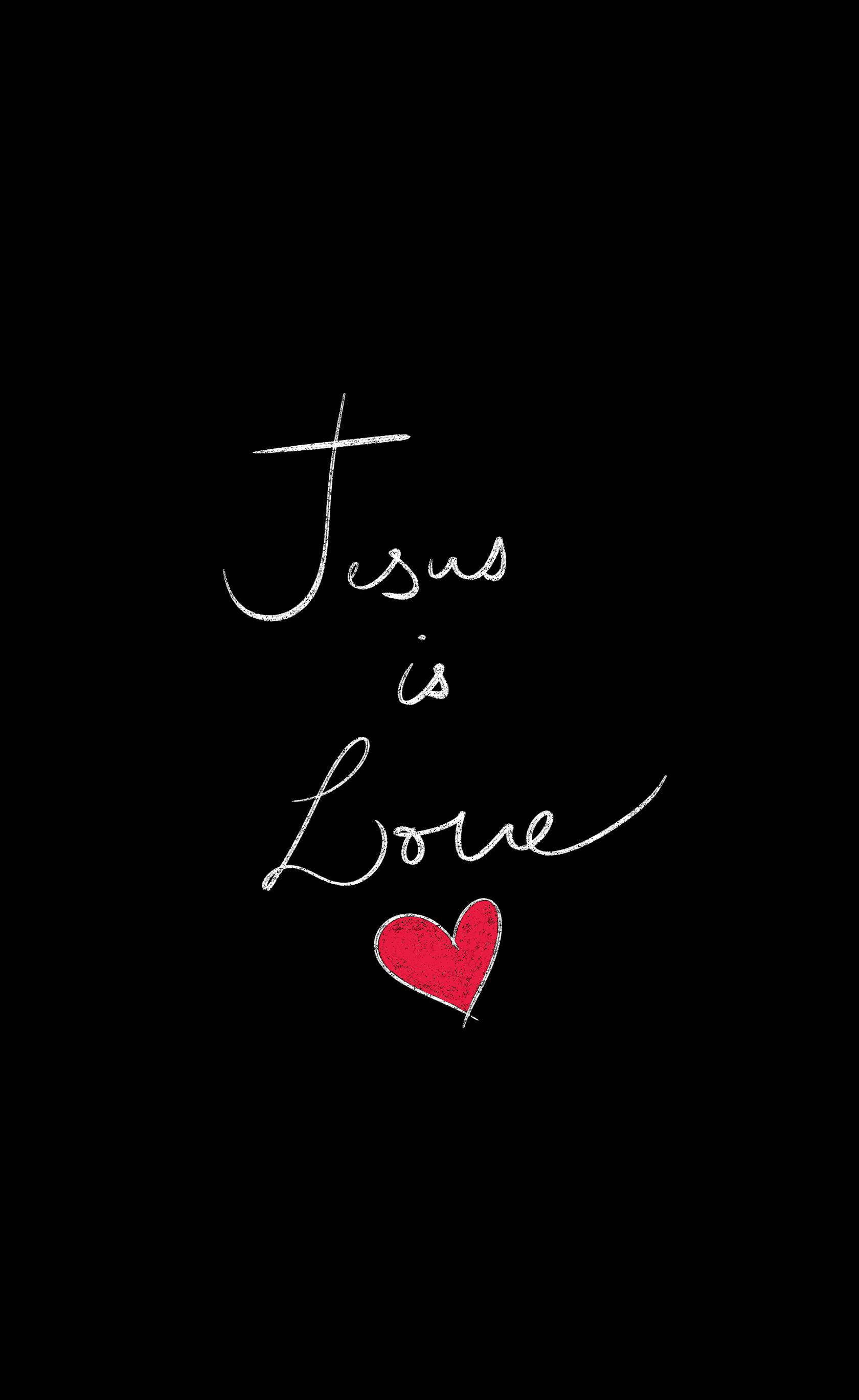 Jesus Phone 桌布 壁紙 — 黑色背景上，白色草書文字 Jesus is Love，下方有一個紅色愛心。