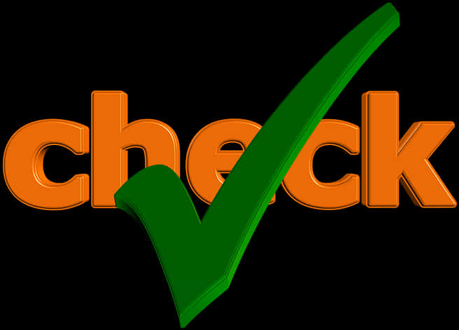 Check Mark 桌布 壁紙 — 黑色背景上帶有大型綠色勾號的粗體橙色3D文字「check」。