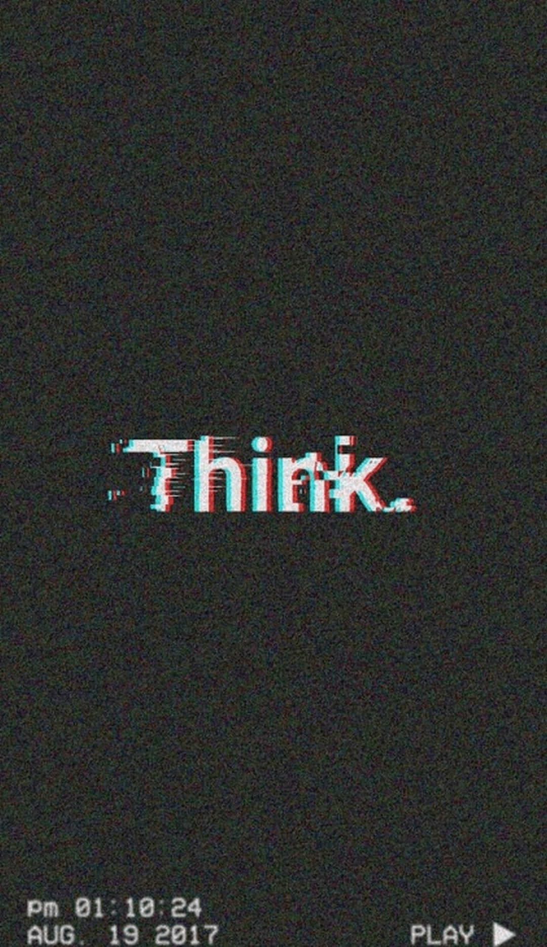 Edgy Aesthetic 桌布 壁紙 — 黑色背景上帶有紅色和青色的故障文字「Think.」，並有數位扭曲和時間戳疊加。