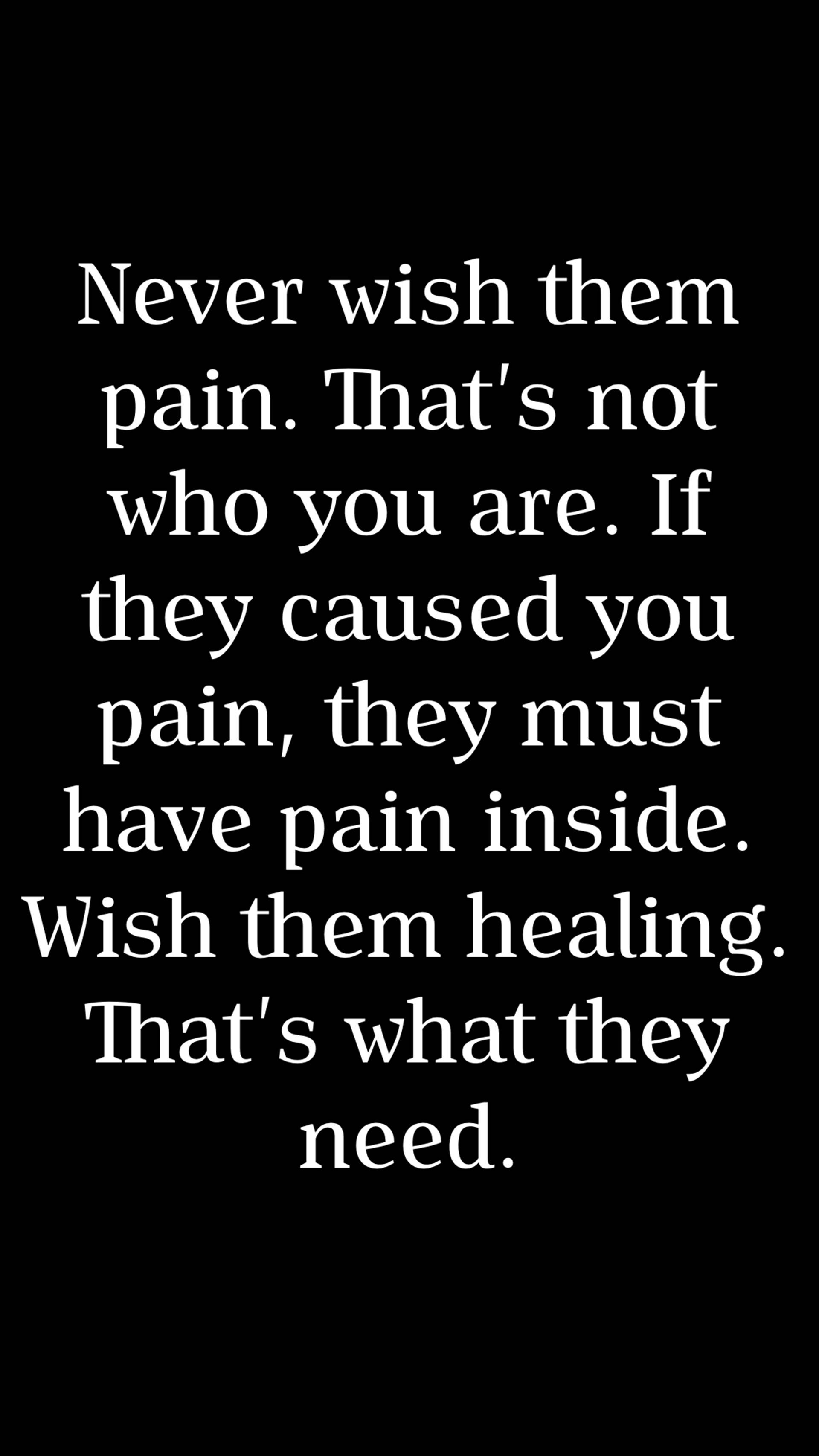 Pain Quotes 桌布 壁紙 — 黑色背景上的白色襯線文字傳達了關於同情和治癒的訊息。