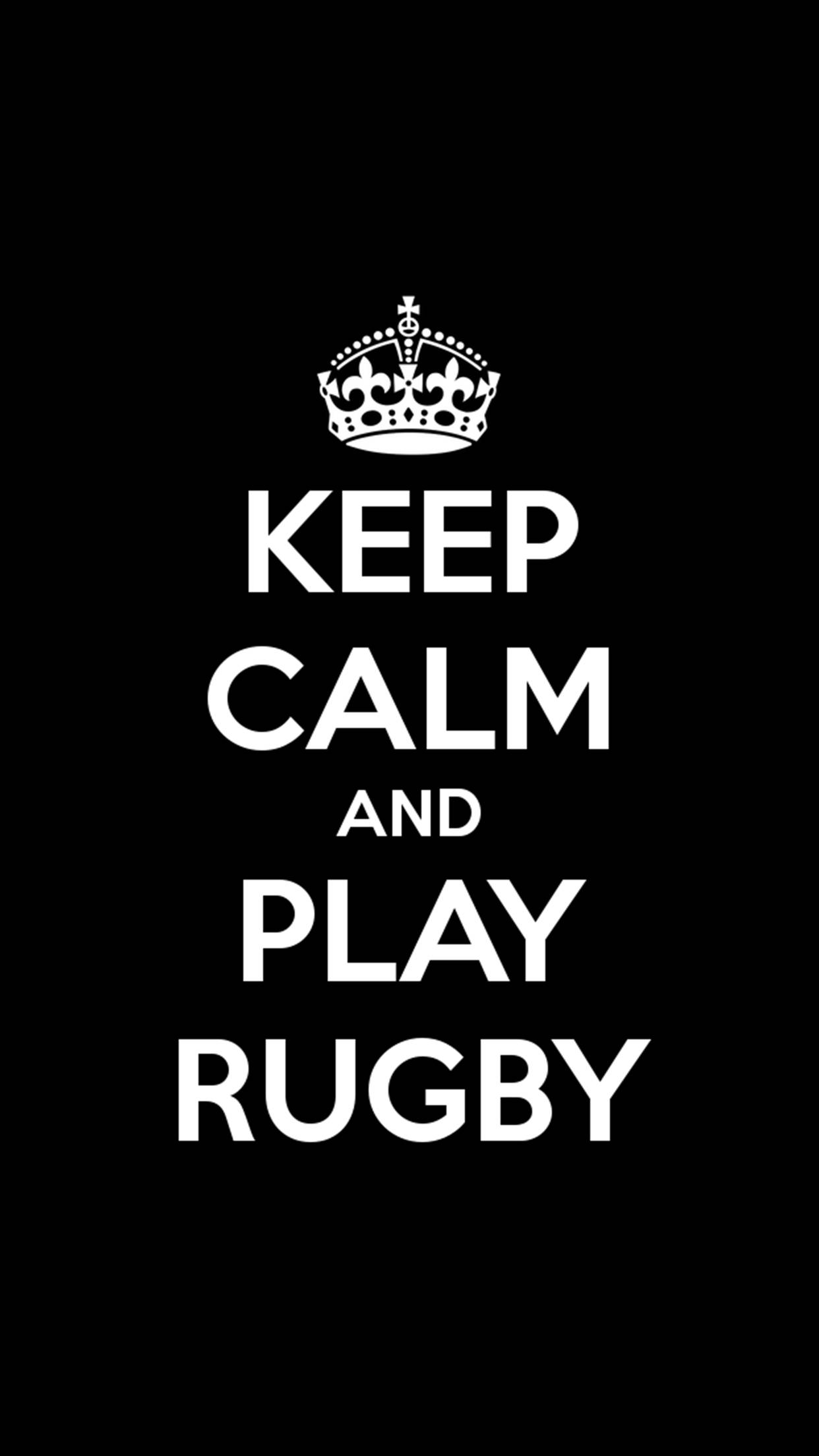 橄欖球 桌布 壁紙 — 黑色背景上的粗體白色文字在皇冠下方寫著「KEEP CALM AND PLAY RUGBY」。