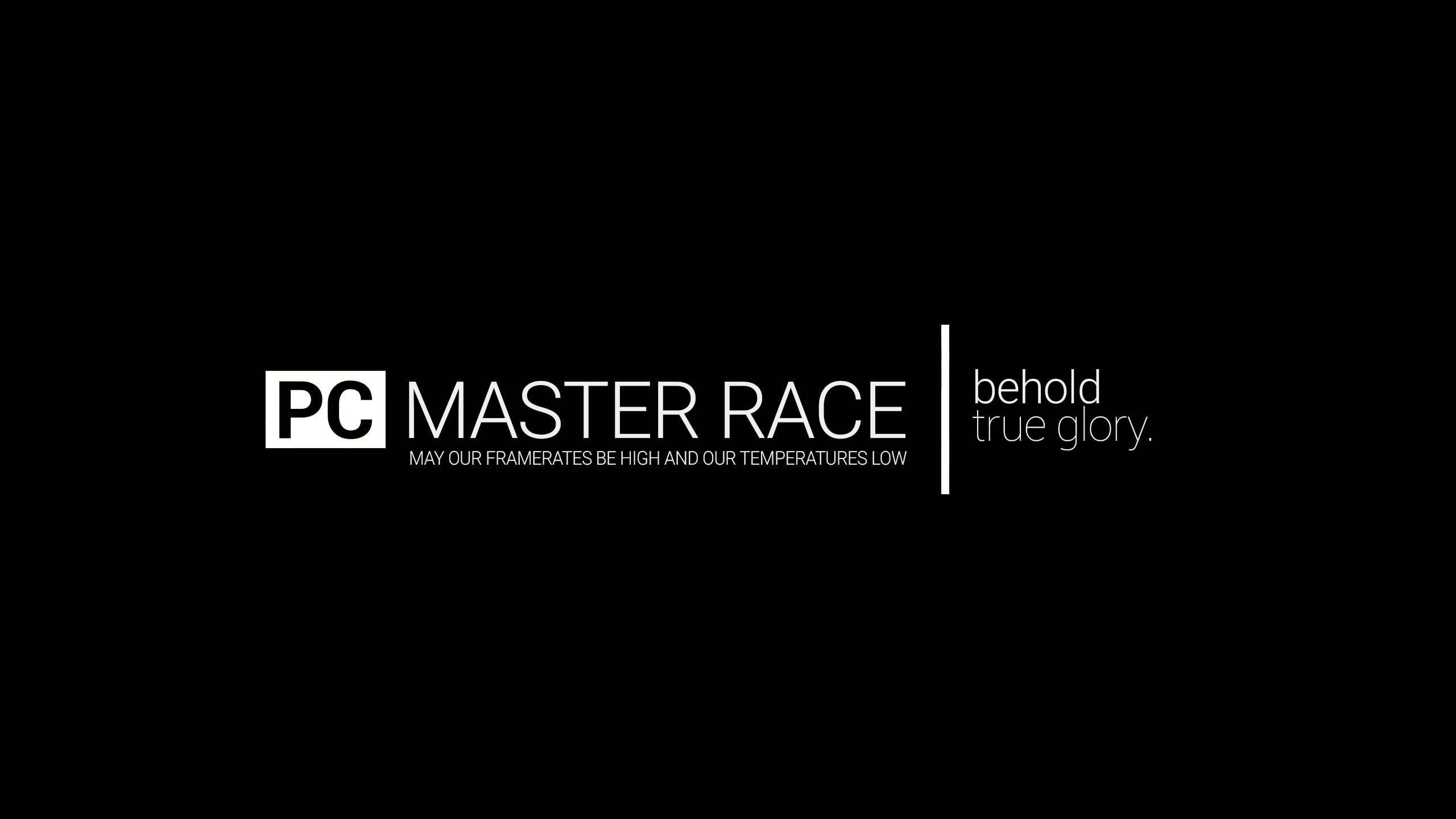 meme 桌布 壁紙 — 黑色背景上的粗體白色文字宣告 PC MASTER RACE，標語為「願我們的幀率高，溫度低」。