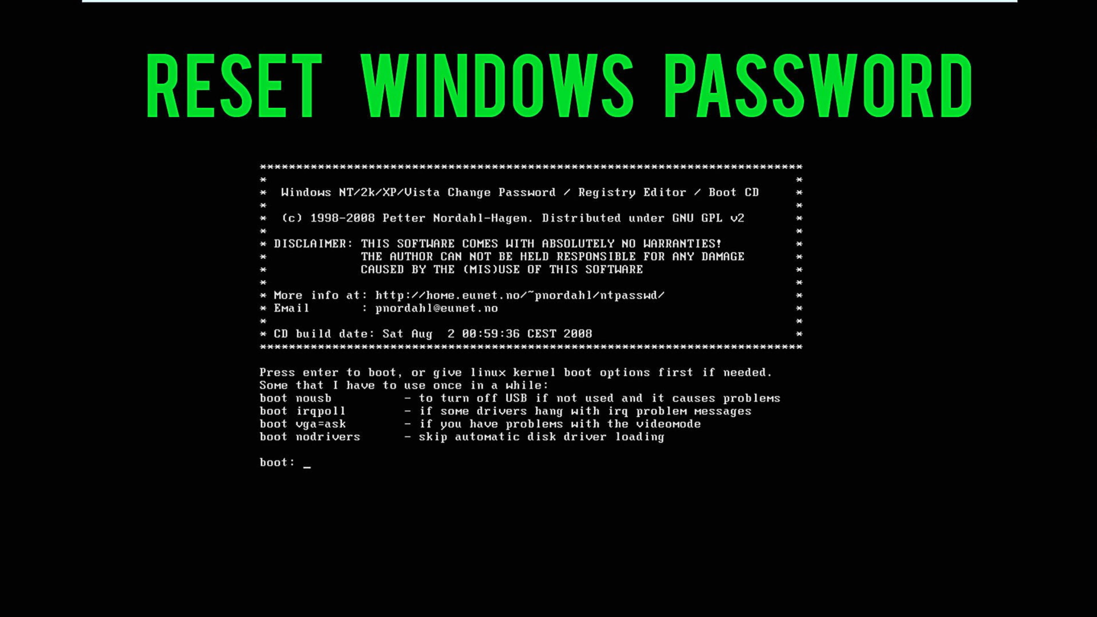駭客 桌布 壁紙 — 黑色背景上的綠色文字終端機畫面顯示使用 Linux 啟動 CD 重設 Windows 密碼的指示。