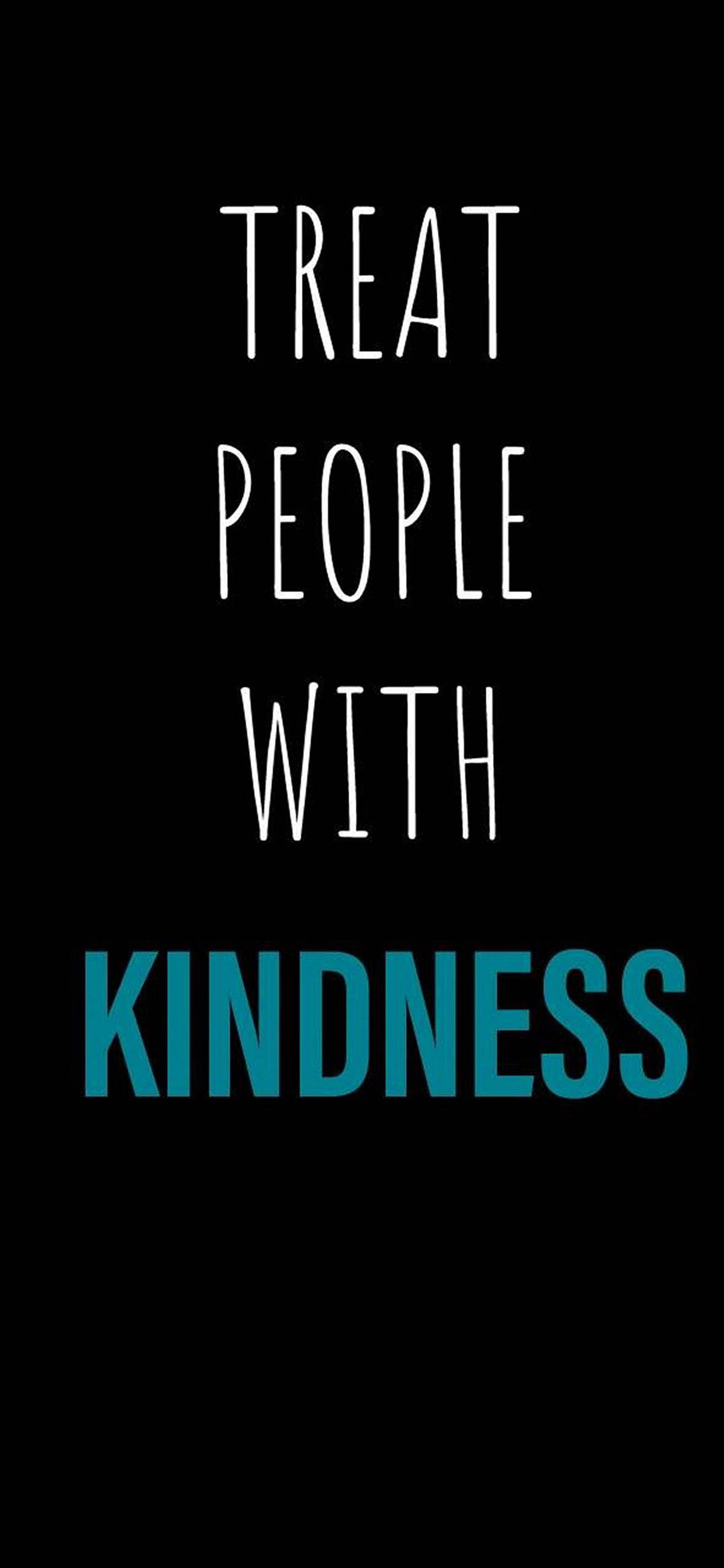 勵志 iPhone 桌布 壁紙 — 黑色背景上粗體白色和藍綠色文字顯示「treat people with kindness」，採用極簡字體設計。