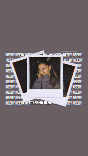 Ariana Grande 的拍立得照片，帶有 'NEEDY' 文字以故障效果重複顯示。