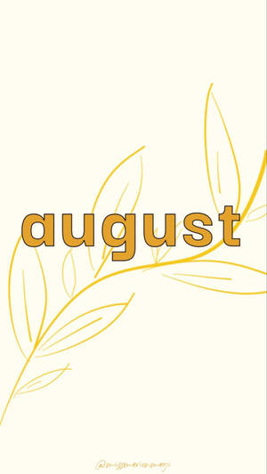 奶油色背景上帶金色葉片輪廓的August文字 — 八月 壁紙