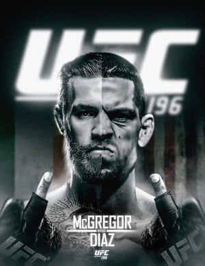 Conor McGregor 和 Nate Diaz 在 UFC 196 宣傳海報中對峙，表情強烈。 — 終極格鬥冠軍賽 壁紙