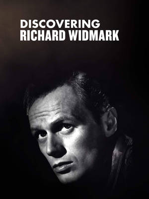 Richard Widmark 在帶有文字疊加的黑白戲劇性工作室肖像中。 — 好萊塢 壁紙