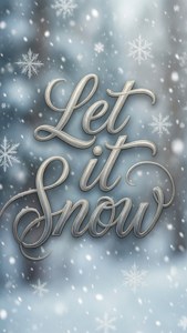 節日冬季場景，雪花飄落，金屬草書文字寫著 Let it Snow。
