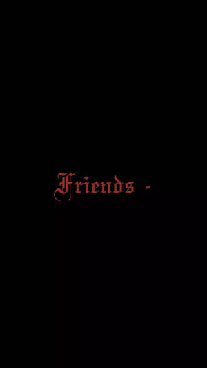 黑色背景上顯示紅色哥德文字「Friends」。 — Vlone 壁紙