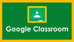 Google Classroom 標誌，帶有黑板圖示和文字，背景為綠色和黃色。 — 書桌 壁紙