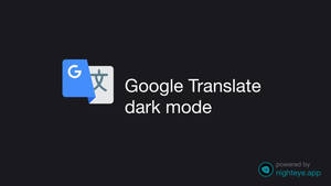 Google 翻譯深色模式標誌（黑色背景） — 暗黑美學電腦 壁紙