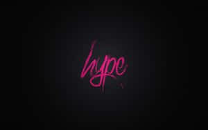 粉紅色刷字體文字在深色背景上寫著 hype — 字體排印 壁紙