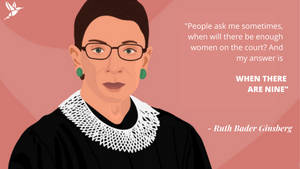 Ruth Bader Ginsburg 插圖，附有關於女性在法庭上的名言。 — 露絲·拜德·金斯伯格 壁紙