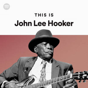 John Lee Hooker 彈吉他（文字覆蓋） — 專輯封面 壁紙