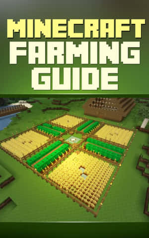 Minecraft 農業指南，顯示整齊排列的作物田地，包括小麥和綠色植物。 — Galaxy Tab 壁紙