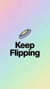 勵志圖形，在柔和漸變背景上帶有 'Keep Flipping' 文字和飛盤圖示。